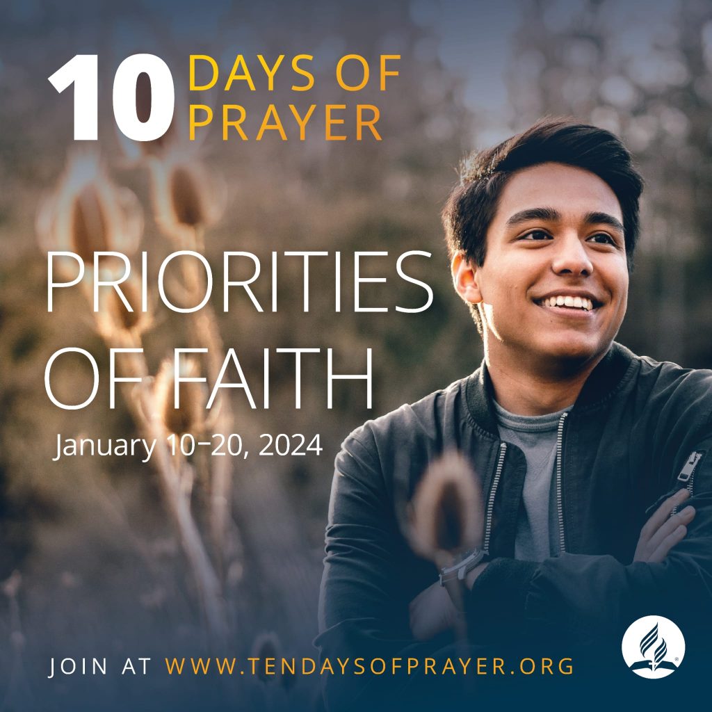 Ten Days of Prayer January 1020, 2025 Ottawa Adventist® Church